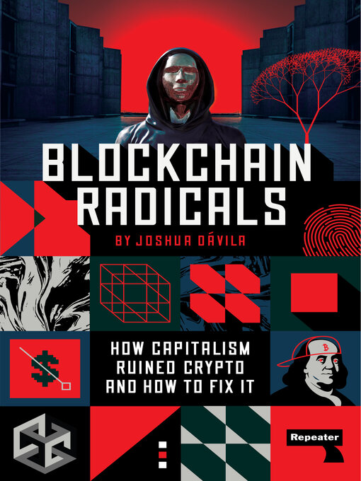 Title details for Blockchain Radicals by Joshua Dávila - Available